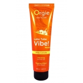 Гель с эффектом вибрации Lube Tube Vibe Medium Pina Colada - 100 мл. - ORGIE - купить с доставкой в Элисте