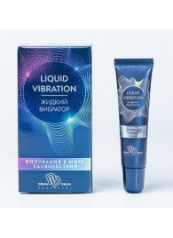 Возбуждающий крем-гель Liquid Vibration - 15 гр. - БиоМед - купить с доставкой в Элисте