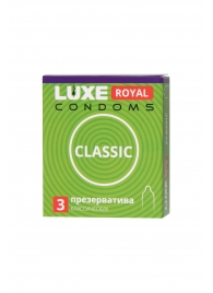 Гладкие презервативы LUXE Royal Classic - 3 шт. - Luxe - купить с доставкой в Элисте