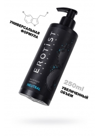 Лубрикант на водной основе Erotist Neutral - 250 мл. - Erotist Lubricants - купить с доставкой в Элисте