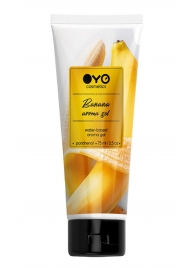 Лубрикант на водной основе OYO Aroma Gel Banana с ароматом банана - 75 мл. - OYO - купить с доставкой в Элисте